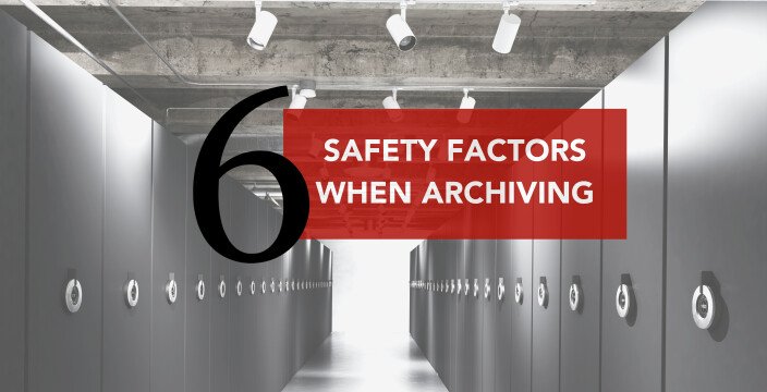 6 säkerhetsfaktorer att ta hänsyn till vid arkivering 